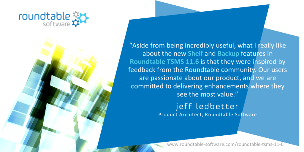 Roundtable TSMS 11.6 Testimonial 